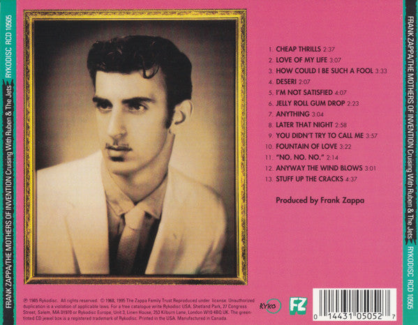 Frank Zappa / The Mothers Of Invention* : Cruising With Ruben & The Jets (CD, Album, RE, RM)