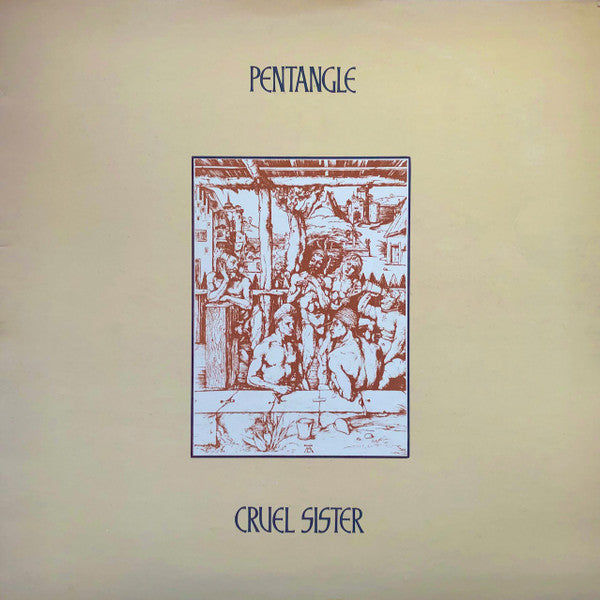 Pentangle : Cruel Sister (LP, Album, Gat)