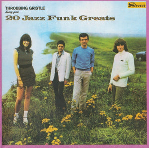 Throbbing Gristle : 20 Jazz Funk Greats (CD, Album, RE, RM)