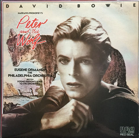 David Bowie Narrates Prokofiev* / Eugene Ormandy, The Philadelphia Orchestra - Britten* : Peter And The Wolf / Young Person's Guide To The Orchestra (LP, Album)