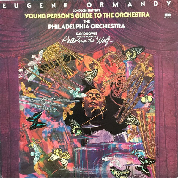 David Bowie Narrates Prokofiev* / Eugene Ormandy, The Philadelphia Orchestra - Britten* : Peter And The Wolf / Young Person's Guide To The Orchestra (LP, Album)