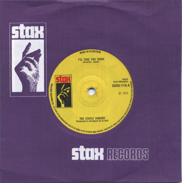 The Staple Singers : I'll Take You There (7", Single, Sol)