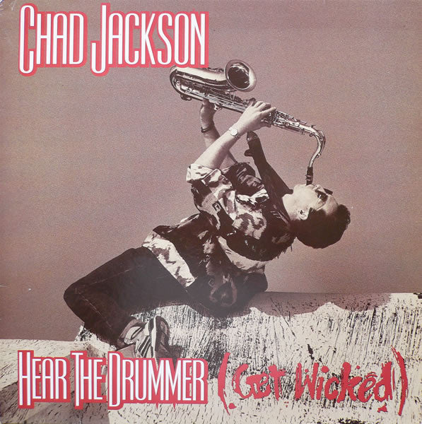 Chad Jackson : Hear The Drummer (Get Wicked) (12")