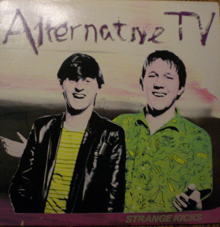 Alternative TV : Strange Kicks (LP, Album)