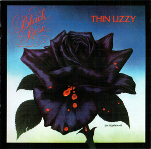 Thin Lizzy : Black Rose (A Rock Legend) (CD, Album, RE, RM)