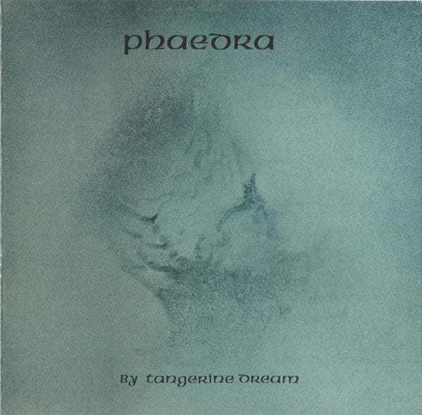 Tangerine Dream : Phaedra (CD, Album, RE, RM, Arv)