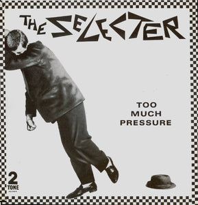 The Selecter : Too Much Pressure (LP, Album)