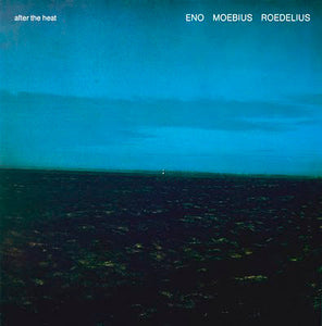 Eno*, Moebius*, Roedelius* : After The Heat (LP, Album)