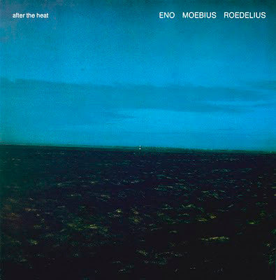 Eno*, Moebius*, Roedelius* : After The Heat (LP, Album)