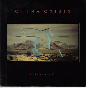 China Crisis : Arizona Sky (7", Single)