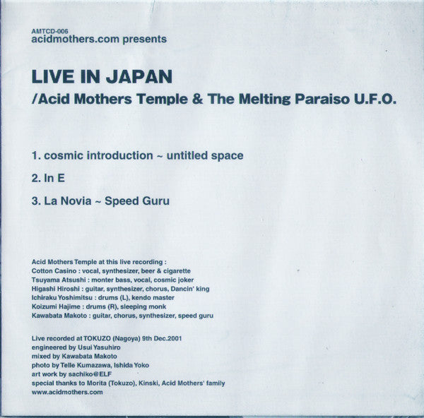 The Acid Mothers Temple & The Melting Paraiso UFO* : Live In Japan (CD, Album, Ltd)