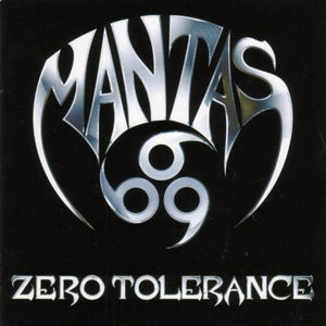 Mantas (5) : Zero Tolerance (CD, Album)