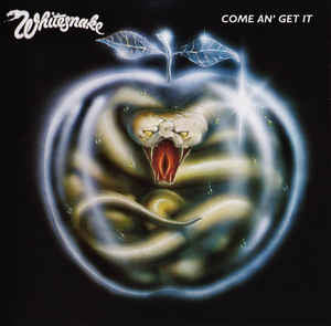 Whitesnake : Come An' Get It (CD, Album, RE, RM)