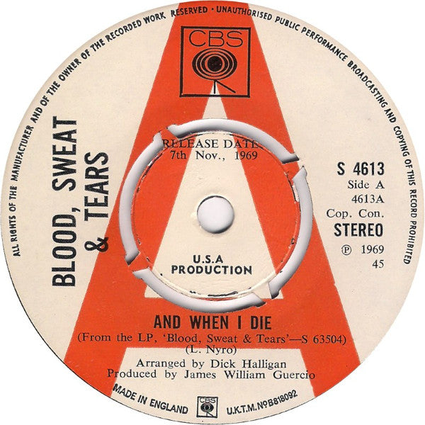 Blood, Sweat & Tears* : And When I Die (7", Single, Promo)