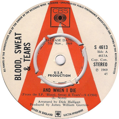 Blood, Sweat & Tears* : And When I Die (7", Single, Promo)