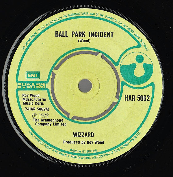 Wizzard (2) : Ball Park Incident (7", Single, 4 P)