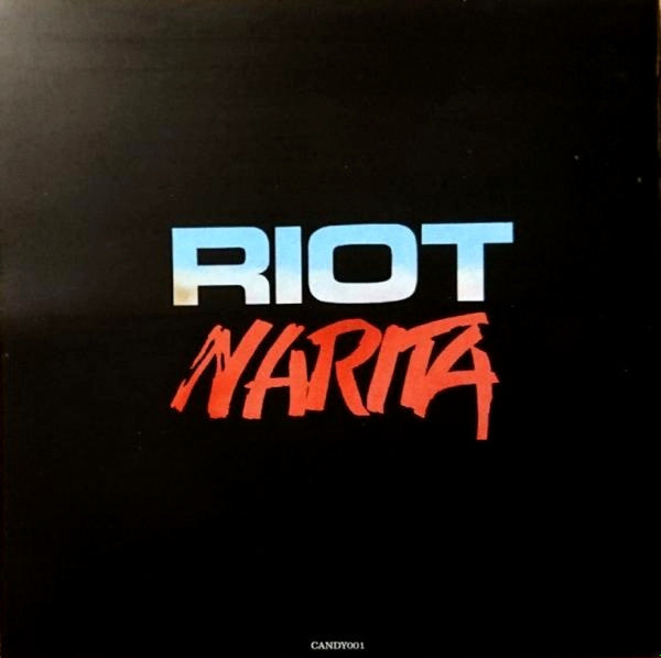 Riot (4) : Narita (CD, Album, RE, RM)