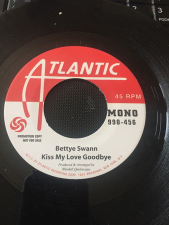 Bettye Swann / Phillip Mitchell : Kiss My Love Goodbye / I'm So Happy (7", Promo, RE)