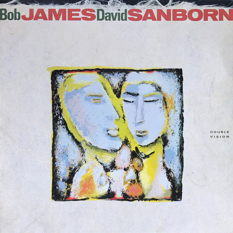 Bob James / David Sanborn : Double Vision (LP, Album)