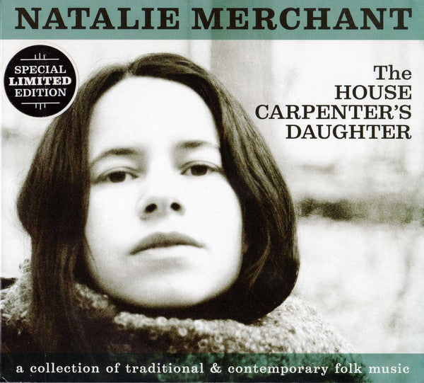 Natalie Merchant : The House Carpenter's Daughter (CD, Album, Ltd)