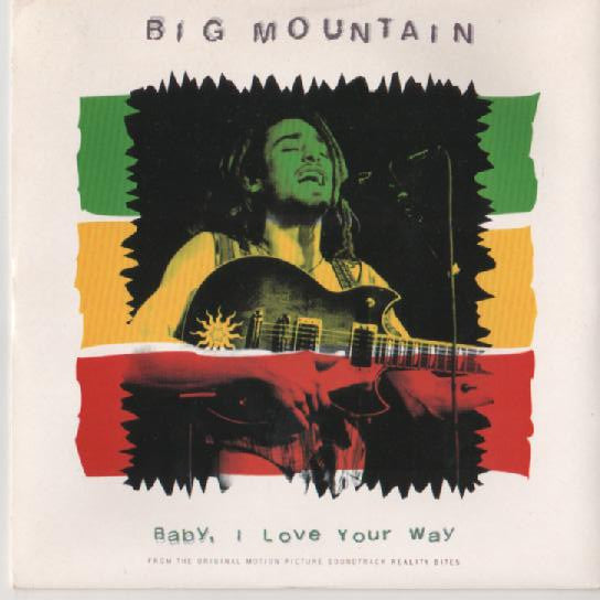 Big Mountain : Baby, I Love Your Way (7", Single)