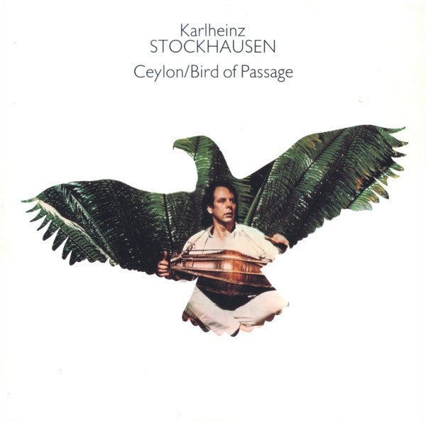 Karlheinz Stockhausen : Ceylon / Bird Of Passage (LP, Album)