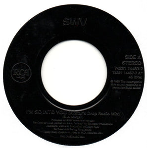 SWV : I'm So Into You (7", Single, Jukebox)