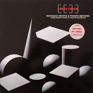 China Crisis : Difficult Shapes & Passive Rhythms - Some People Think It's Fun To Entertain (LP, Album)