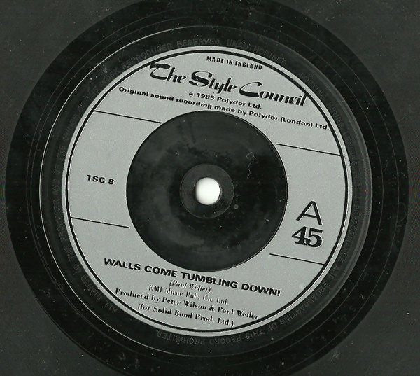 The Style Council : Walls Come Tumbling Down! (7", Single)