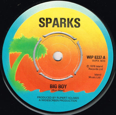 Sparks : Big Boy (7", Single)