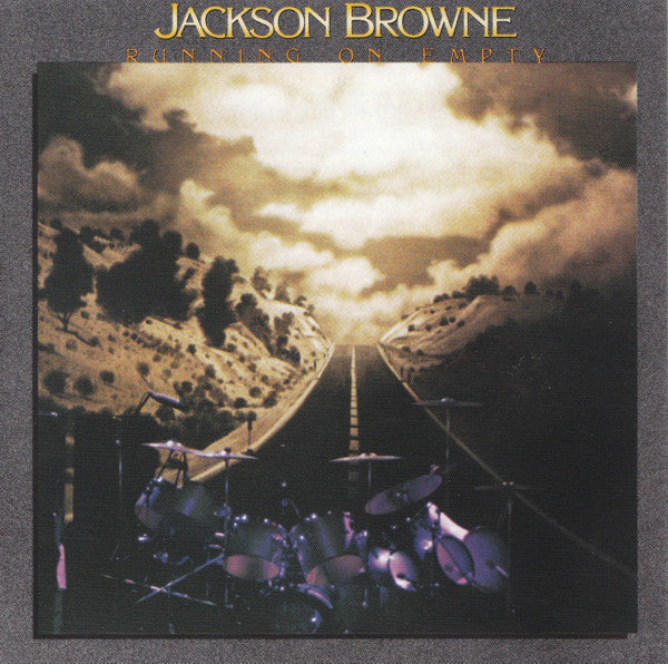 Jackson Browne : Running On Empty (CD, Album, RE, RM)