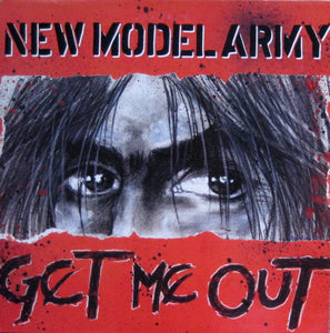 New Model Army : Get Me Out (12", Single, Ltd, Gat)