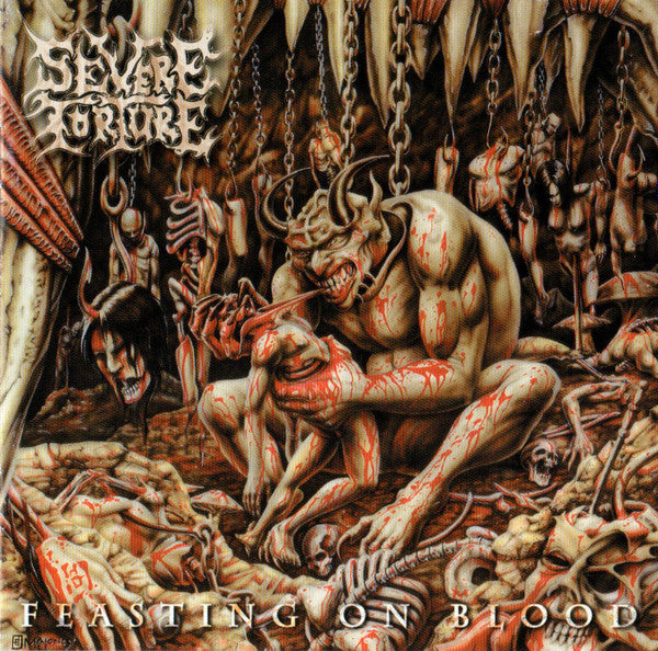 Severe Torture : Feasting On Blood (CD, Album, Enh, Ltd, Dig)