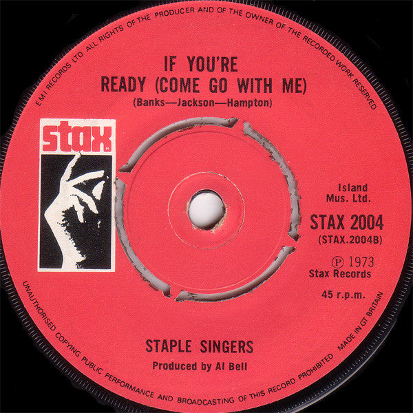 The Staple Singers : I'll Take You There / If You're Ready (Come Go With Me) (7")