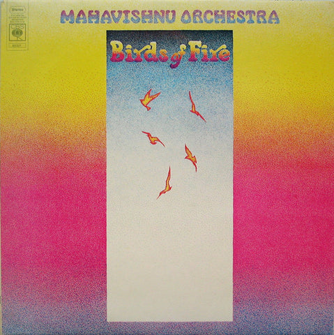 Mahavishnu Orchestra : Birds Of Fire (LP, Album)