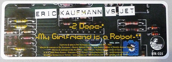 Eric Kaufmann vs. Jet : My Girlfriend Is A Robot (12")