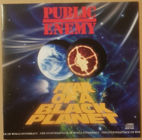 Public Enemy : Fear Of A Black Planet (CD, Album, RE, RP)