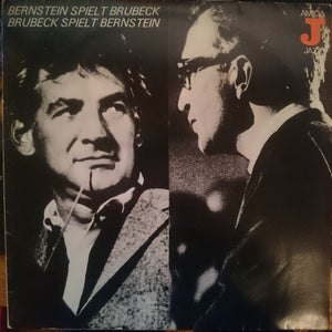 Bernstein*, Brubeck* : Bernstein Spielt Brubeck - Brubeck Spielt Bernstein (LP, Album, RE, Blu)