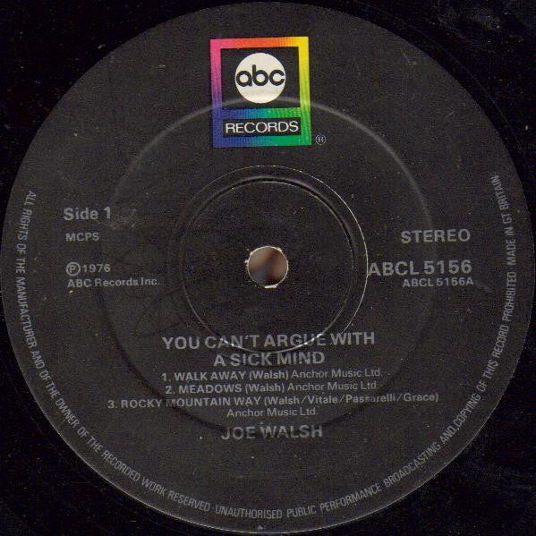 Joe Walsh : You Can't Argue With A Sick Mind (LP, Album)