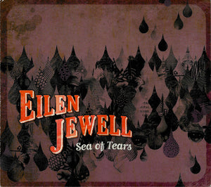 Eilen Jewell : Sea Of Tears (CD, Album, Dig)