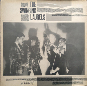 The Swinging Laurels : ..A Taste Of (12", EP)