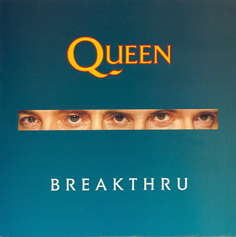 Queen : Breakthru (7", Single, Whi)