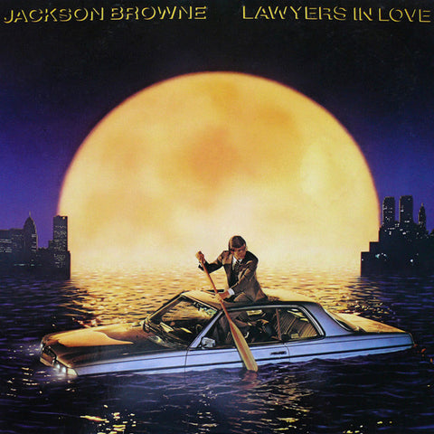 Jackson Browne : Lawyers In Love (LP, Album)