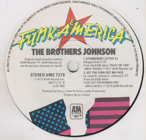 The Brothers Johnson* : Ain't We Funkin' Now (7", Single)