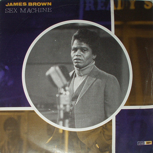 James Brown : Get Up I Feel Like Being A Sex Machine (7", Single)