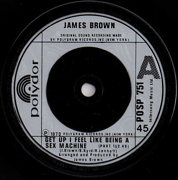 James Brown : Get Up I Feel Like Being A Sex Machine (7", Single)