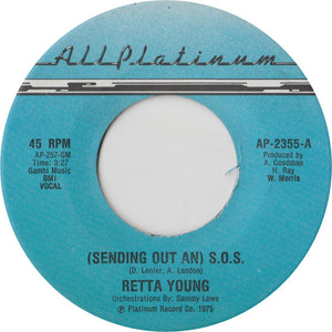 Retta Young* : (Sending Out An) S.O.S. (7")