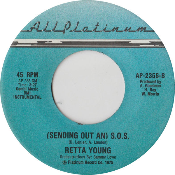 Retta Young* : (Sending Out An) S.O.S. (7")