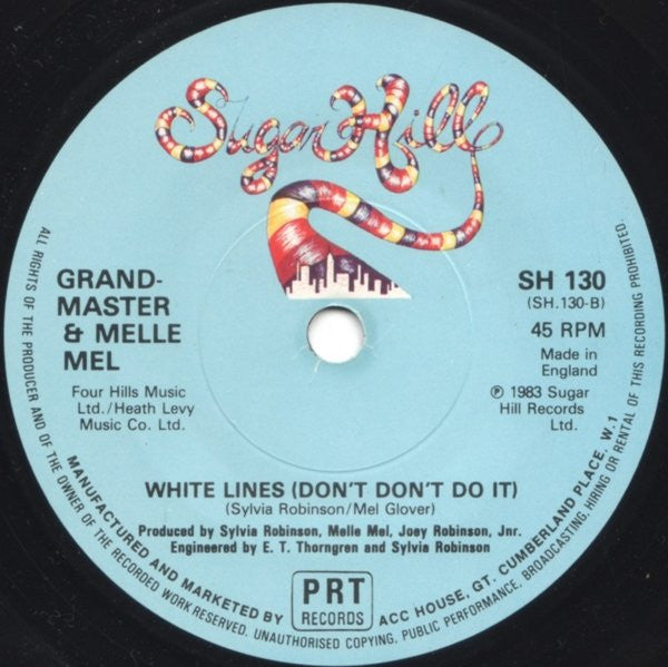 Grandmaster & Melle Mel* : White Lines (Don't Don't Do It) (7", Single, RP)