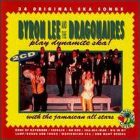 Byron Lee And The Dragonaires : Play Dynamite Ska With The Jamaican All-Stars (2xCD, Comp, RM + Box)